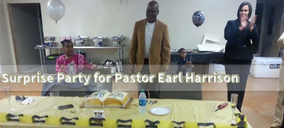 Pastor Earl Harrison’s Birthday